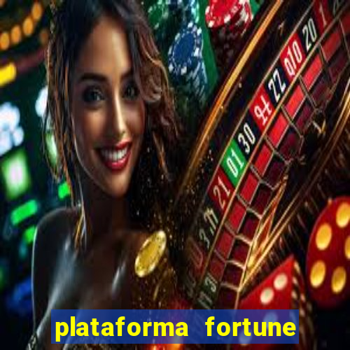 plataforma fortune tiger que mais paga